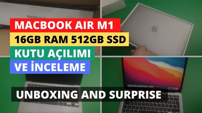 MacBook Air M1 Kutu Açılımı ve İnceleme: 16 GB RAM ve 512 SSD